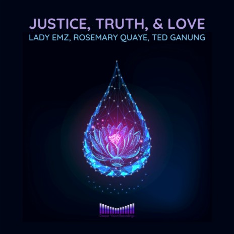 Justice, Truth, & Love Riddim