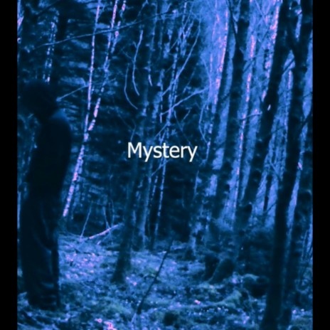 Mystery | Boomplay Music