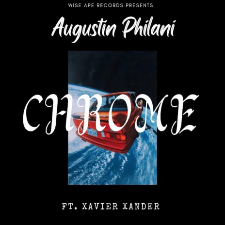 Chrome ft. Xavier Xander