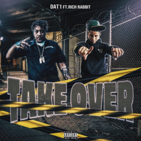 TAKE OVER ft. RICH RABBIT | Boomplay Music