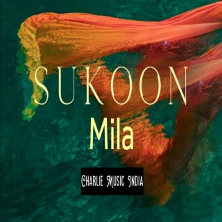 Sukoon Mila