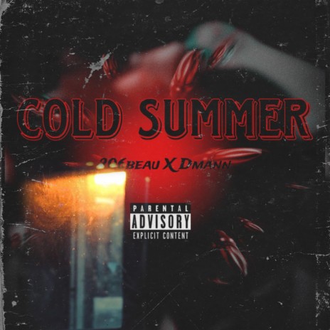 Cold summer ft. Dmann | Boomplay Music