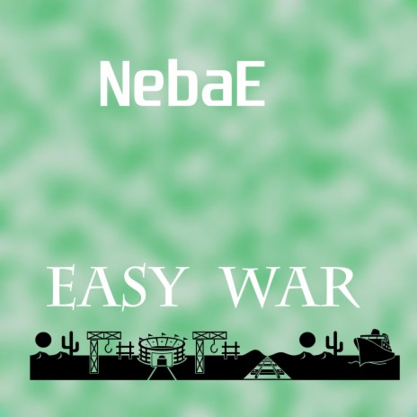 Easy War | Boomplay Music