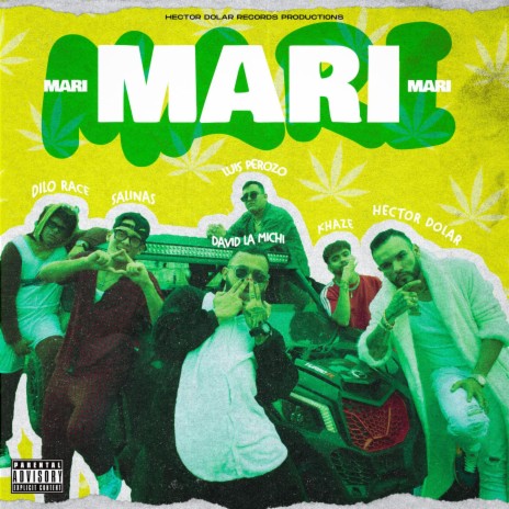 MARI MARI ft. Khaze, Dilo Race, David la Amichi, Luis Perozo & Salinas | Boomplay Music