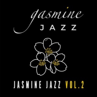 Jasmine Jazz, Vol. 2