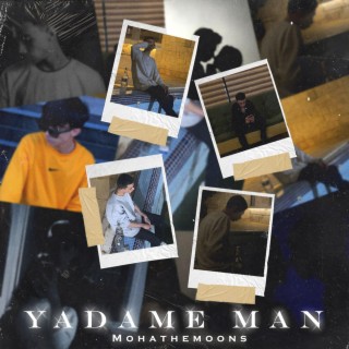 Yadame man