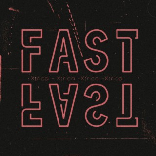 Fast