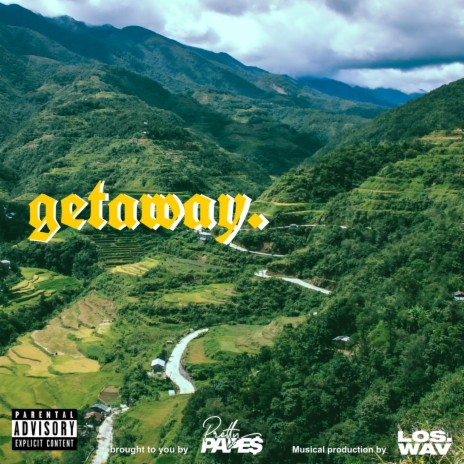 Getaway ft. Los.Wav | Boomplay Music