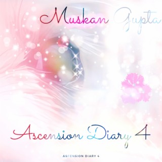 Ascension Diary 4 (Aura White Version)