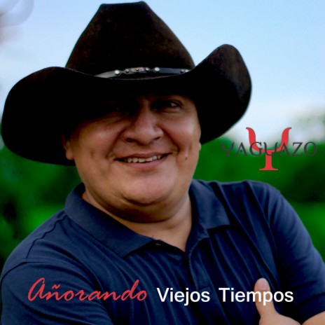 Añorando Viejos Tiempos ft. Carlos El Mocho Perez | Boomplay Music