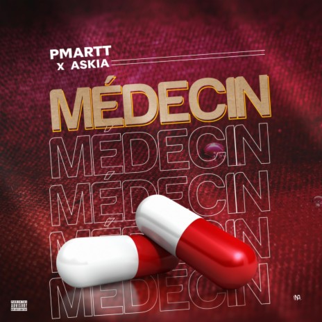 Medecin (feat. Askia) | Boomplay Music