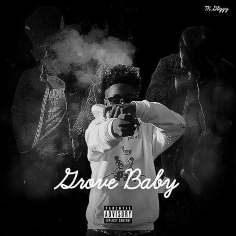 Grove Baby | Boomplay Music