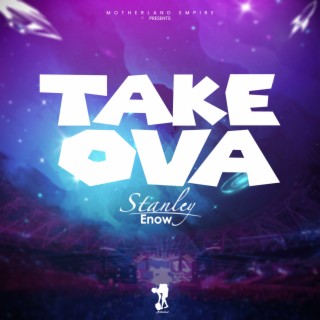 Take Ova lyrics | Boomplay Music