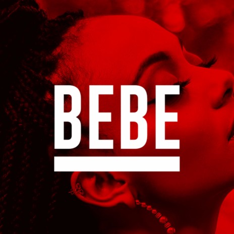 BEBE | Boomplay Music