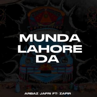 MUNDA LAHORE DA