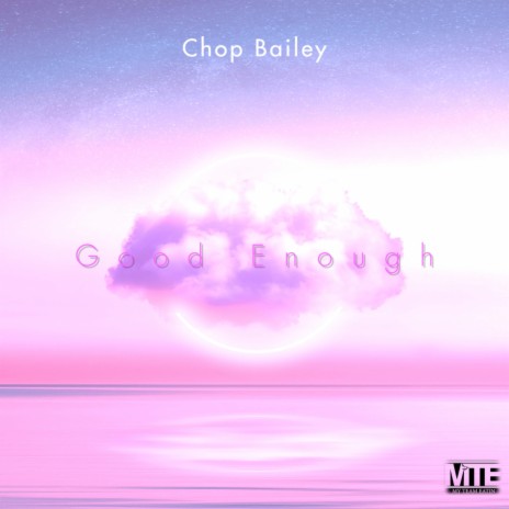 Good Enough | Boomplay Music