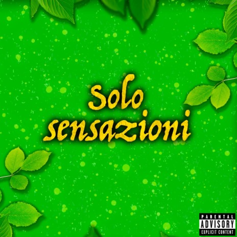 Solo Sensazioni | Boomplay Music
