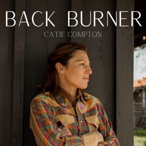 Back Burner | Boomplay Music