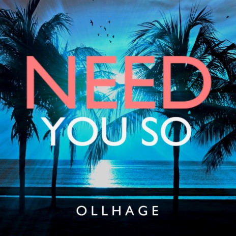 Need You So | Boomplay Music