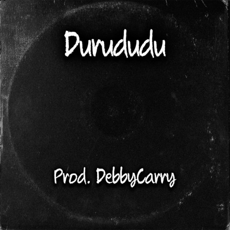 Durududu | Boomplay Music