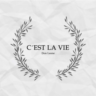 C´est la vie