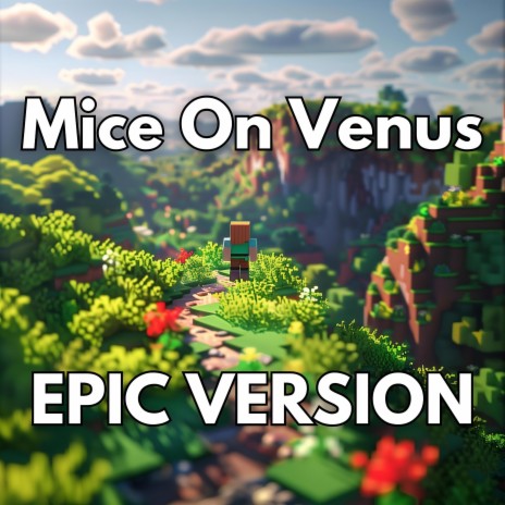 Mice on Venus (Epic Version) | Boomplay Music