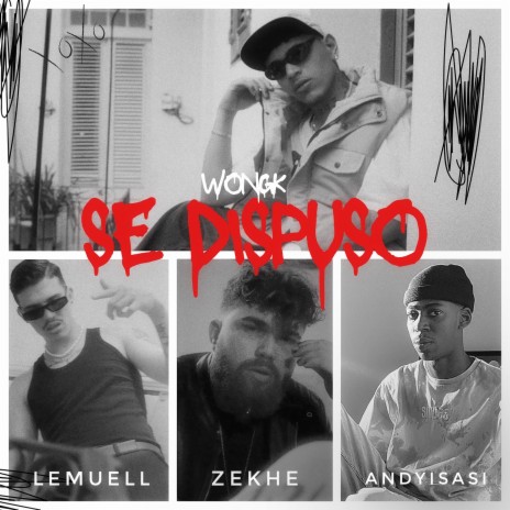 Se Dispuso ft. Zekhe, Andy Isasi & Lemuell | Boomplay Music