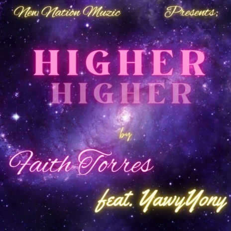 Higher ft. YawyYony | Boomplay Music