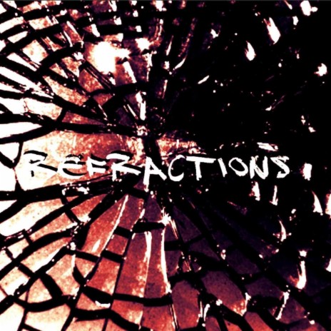 Refractions | Boomplay Music