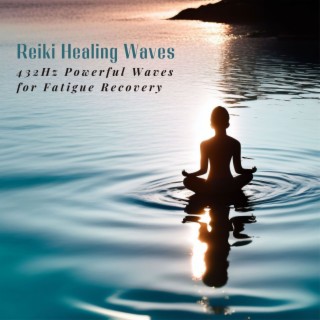 Reiki Healing Waves: Powerful Waves for Fatigue Recovery