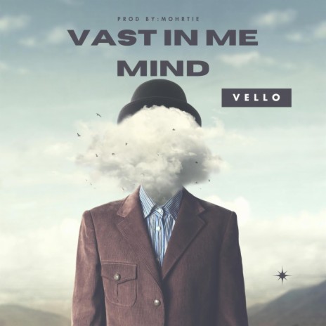 Vast in me Mind | Boomplay Music