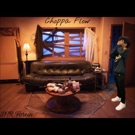 Choppa Flow | Boomplay Music