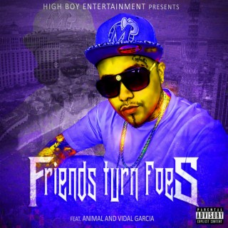 Friends turn foes (screwed)