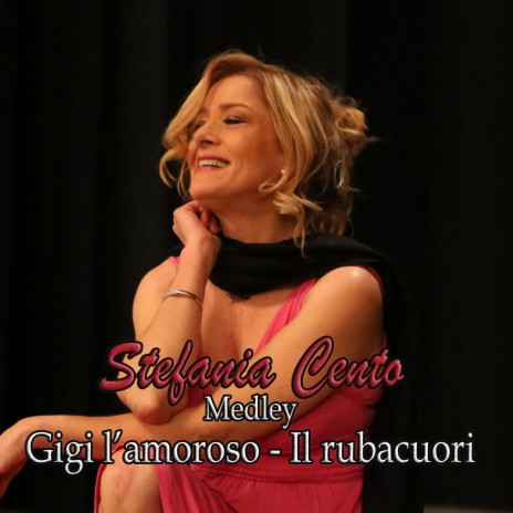 Gigi L'Amoroso / Il Rubacuori (Fox lento) | Boomplay Music