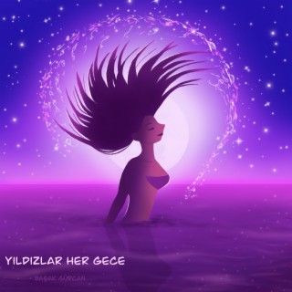 Yıldızlar Her Gece