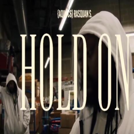 Hold On. | Boomplay Music