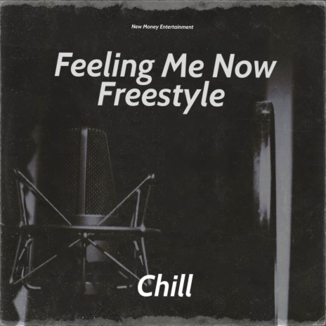 Feeling Me Now Freestyle | Boomplay Music