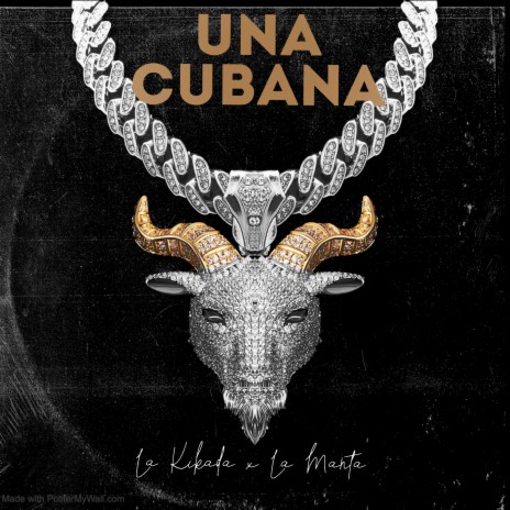 Una Cubana ft. La Manta | Boomplay Music