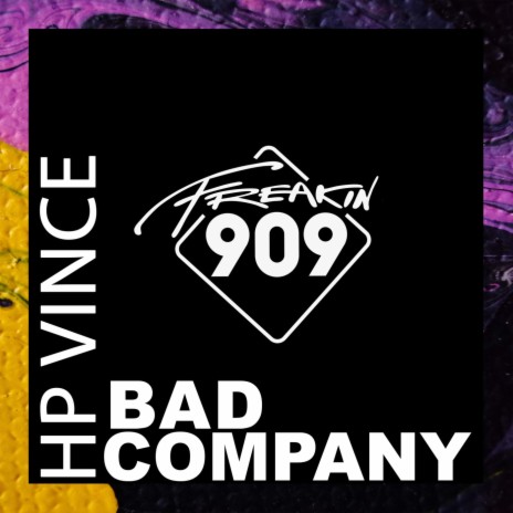 Bad Company (Extended Mix)