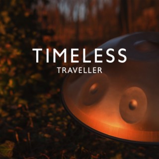 Timeless Traveller: Inner Journeys, Handpan Meditation, Vinyasa and Mystic Flow