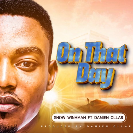 On That Day ft. Damien Olla | Boomplay Music