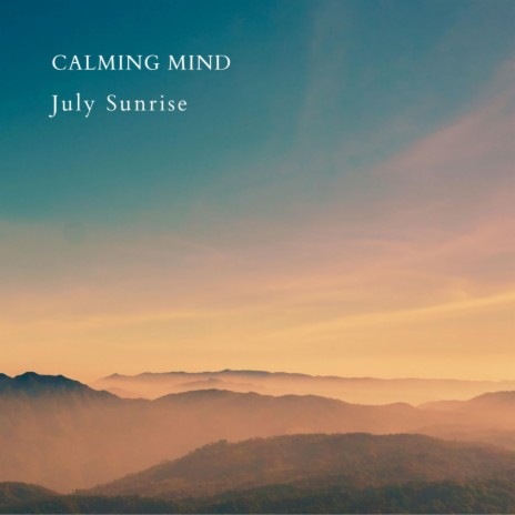 Calming Mind | Boomplay Music