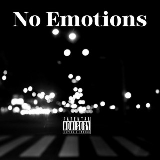 No Emotions