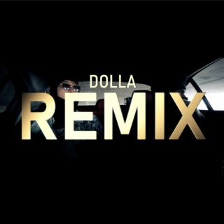 DOLLA (Remix)