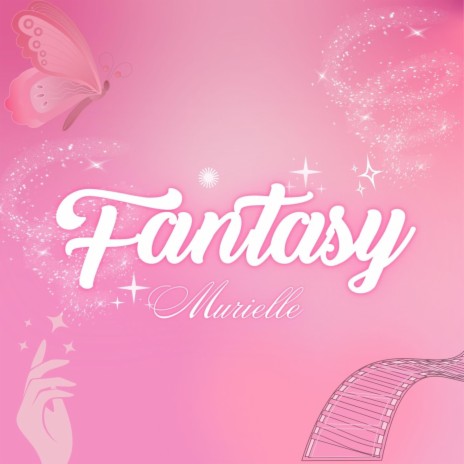 Fantasy | Boomplay Music