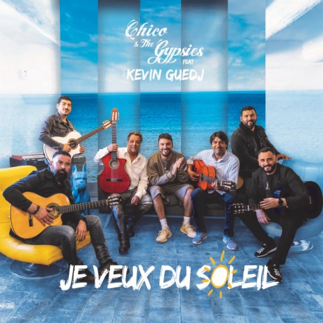 Je veux du soleil ft. Kevin Guedj | Boomplay Music