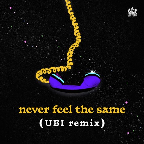 Never Feel The Same (Ubi Remix) | Boomplay Music