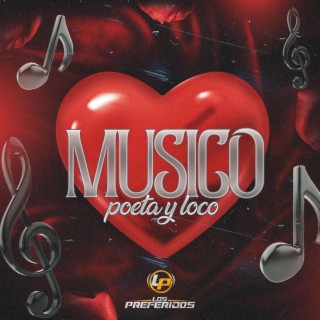 Musico Poeta y loco