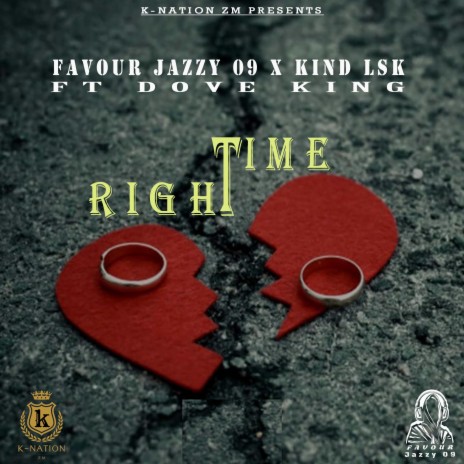 RIGHT TIME (feat. Kind Lsk & Dove king) | Boomplay Music