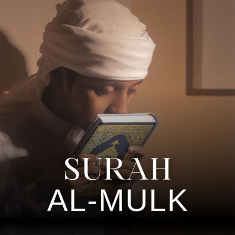 Surah Al-Mulk | Boomplay Music